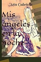 Mis ángeles en la noche